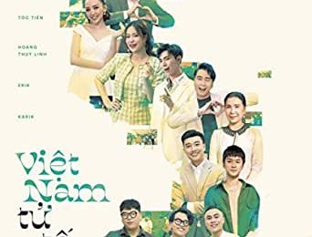 “Việt Nam tử tế” – Lam Trường, Tóc Tiên, Hoàng Thùy Linh, Erik, Karik – Official MV