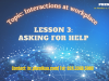 Lesson 3: Asking for help