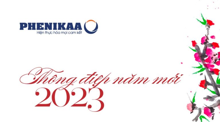 PHENIKAA – THÔNG ĐIỆP NĂM MỚI 2023