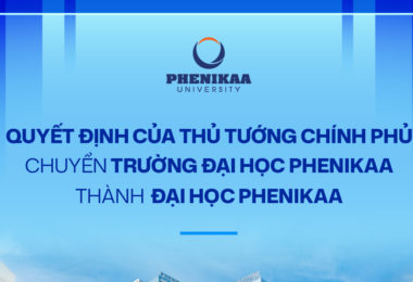 Trường Đại học Phenikaa chuyển đổi thành công sang mô hình Đại học – Kết quả của 6 năm tái cấu trúc mạnh mẽ và quyết liệt