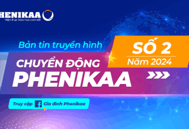 [Bản tin truyền hình] Chuyển động Phenikaa số 2.2024